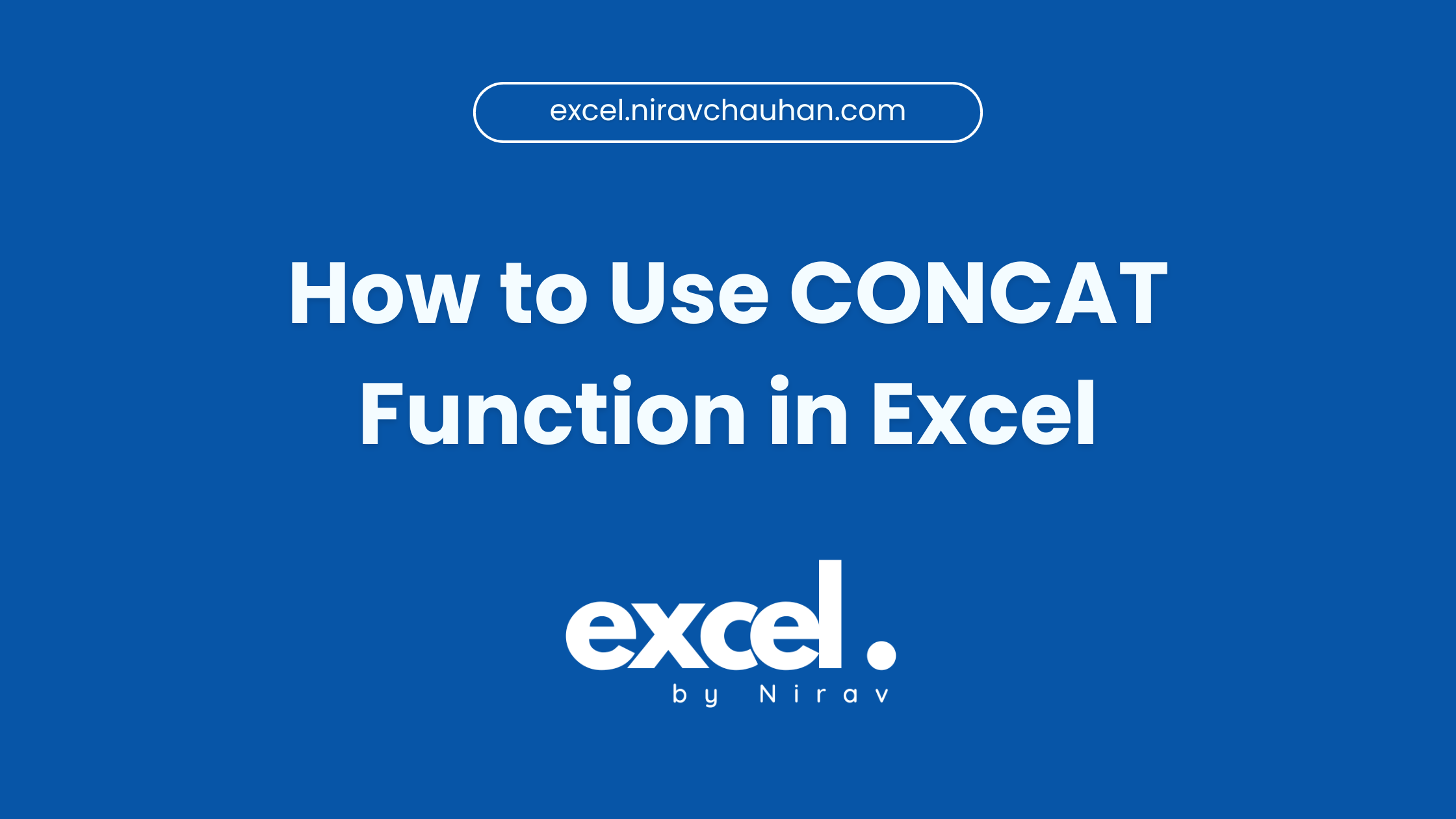 How to Use the CONCAT Function in Excel