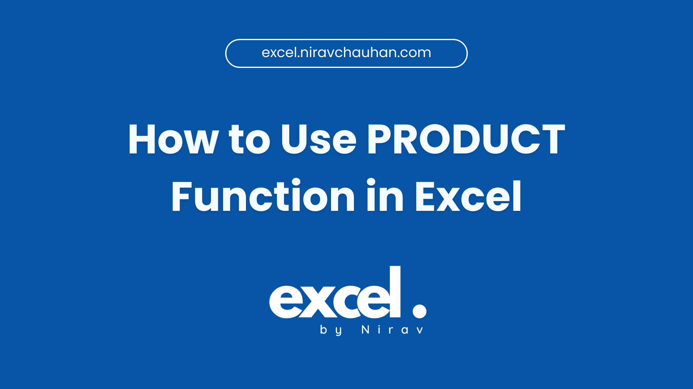 How to Use the PRODUCT Function in Excel