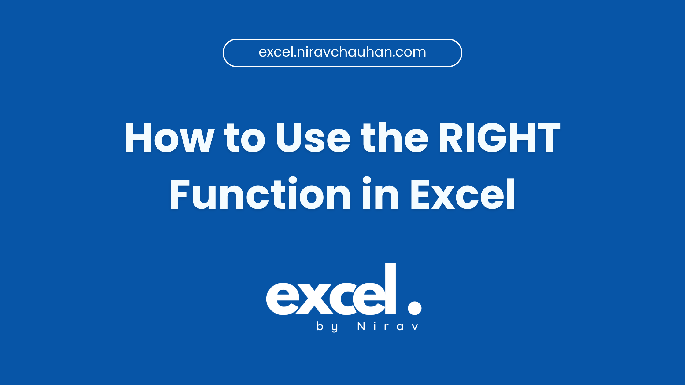 How to Use the RIGHT Function in Excel
