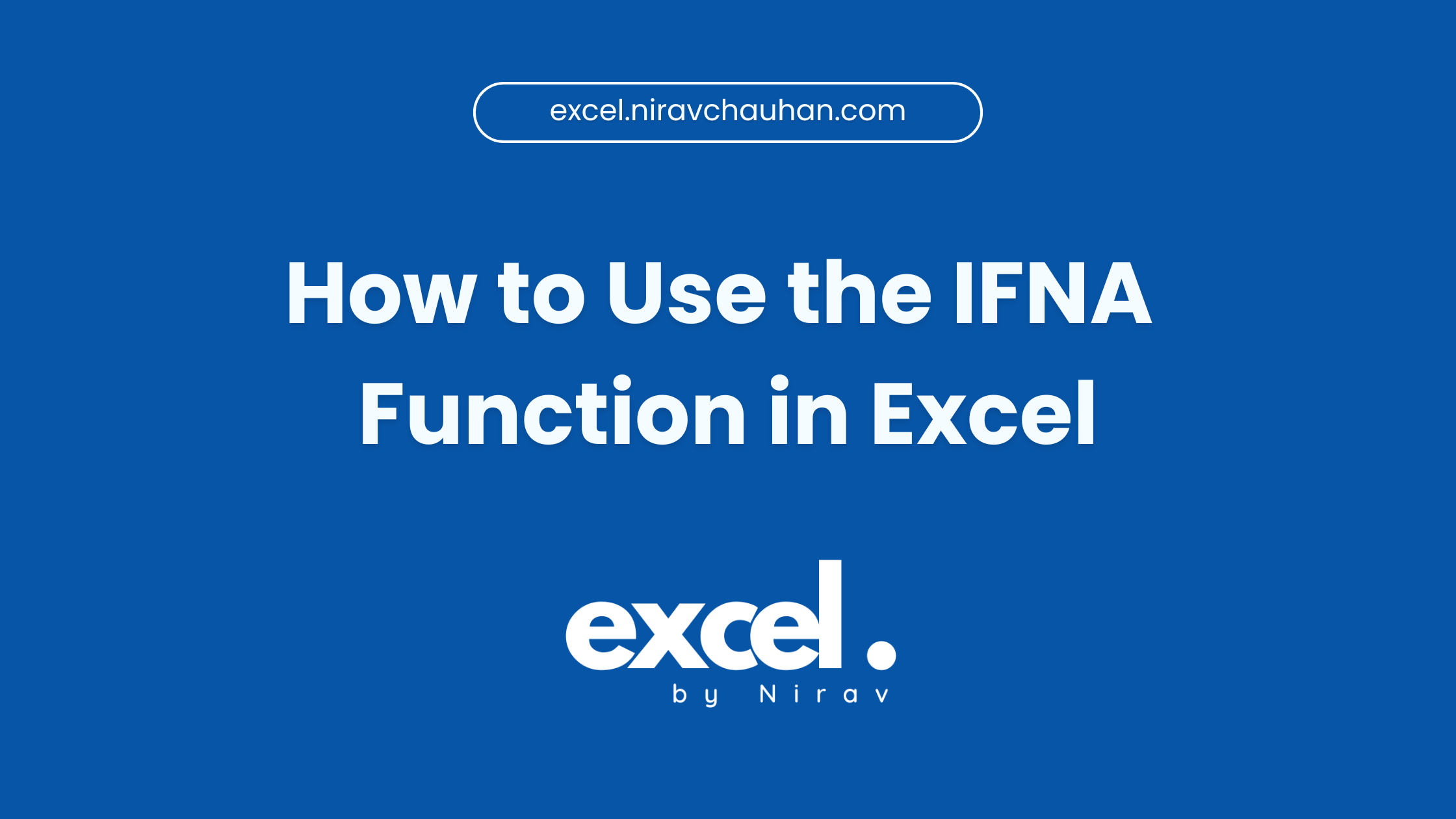 How to Use the IFNA Function in Excel